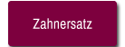 Zahnersatz